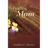 Finding Mom