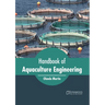 Handbook of Aquaculture Engineering