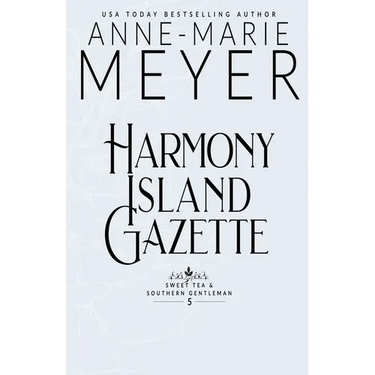 Harmony Island Gazette