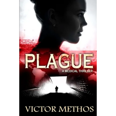 Plague (A Medical Thriller)