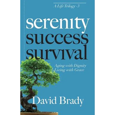 Serenity: Aging With Dignity, Living With Grace