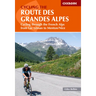 Cycling the Route Des Grandes Alpes: Cycling Through the French Alps from Lac Leman to Menton/Nice