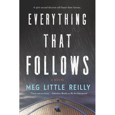 Everything That Follows
