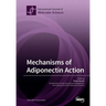 Mechanisms of Adiponectin Action