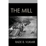 The Mill