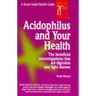 Acidophilus and Your Health