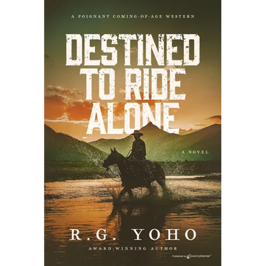 Destined to Ride Alone