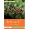 Science 5-11: A Guide for Teachers