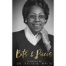 Katie's Bits and Pieces: A Memoir by Katie K. White: A Family Legacy