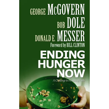 Ending Hunger Now: A Challenge to Persons of Faith