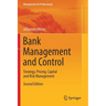 Bank Management and Control: Strategy, Pricing, Capital and Risk Management