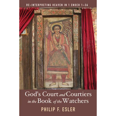 God's Court and Courtiers in the Book of the Watchers