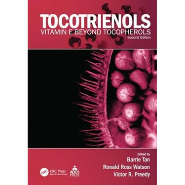 Tocotrienols: Vitamin E Beyond Tocopherols