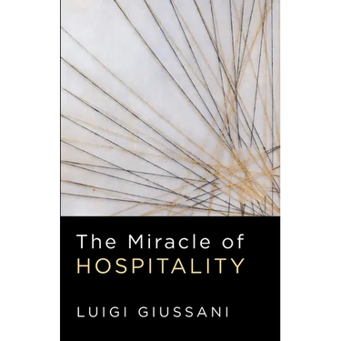 The Miracle of Hospitality