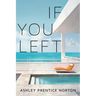 If You Left