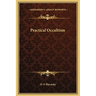 Practical Occultism