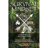Survival Mindset