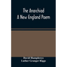 The Anarchiad; A New England Poem