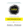 The Chaos Antidote: Six-Week Mindfulness Workbook