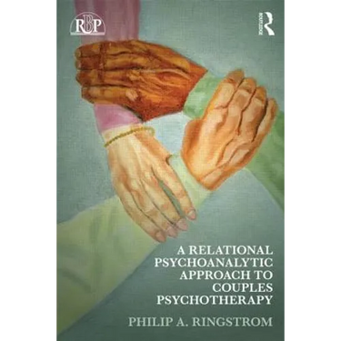 A Relational Psychoanalytic Approach to Couples Psychotherapy