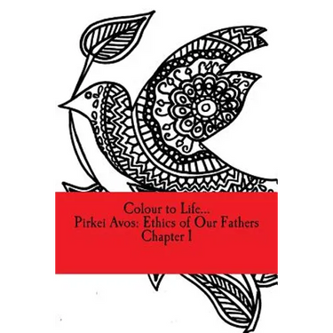Colour to Life...: Pirket Avos Chapter 1