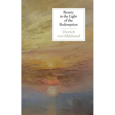 Beauty in the Light of the Redemption