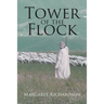 Tower Of The Flock