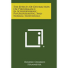 The Effects of Distraction on Performance in Schizophrenic, Psychoneurotic, and Normal Individuals