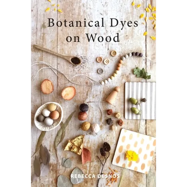 Botanical Dyes on Wood