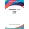 Shakespeare As An Angler (1883)