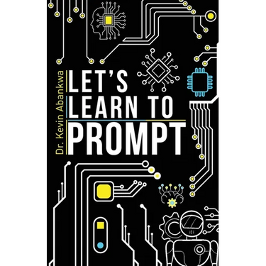 Let's Learn To Prompt