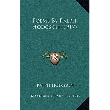 Poems By Ralph Hodgson (1917)