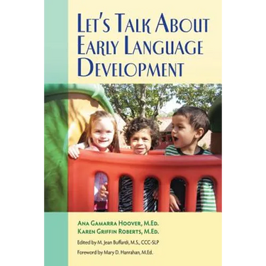 Let's Talk About Early Language Development