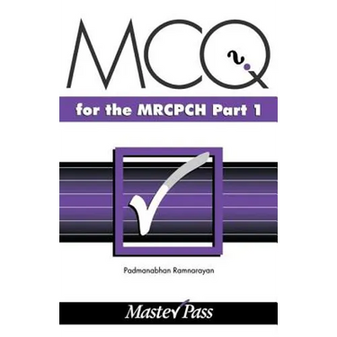 McQs in Paediatrics for the Mrcpch, Part 1