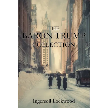 The Baron Trump Collection