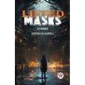 Lifted Masks Stories