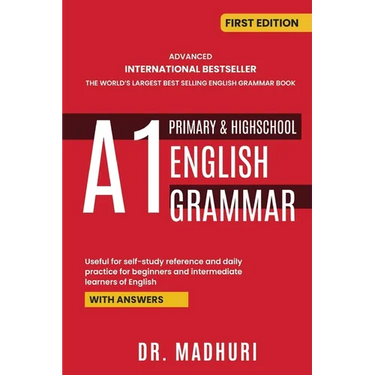 Advanced International Bestseller the World's Largest Best Selling English Grammar Book A1 Primary & Highschool English Grammar