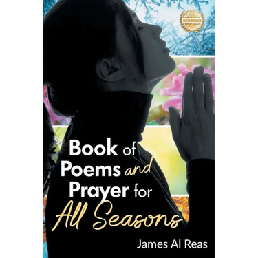 Book of Poems and Prayer for All Seasons