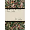 The Red Lodge (Fantasy and Horror Classics)