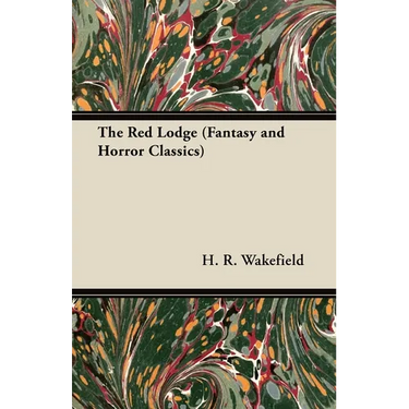 The Red Lodge (Fantasy and Horror Classics)