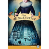The Miniaturist
