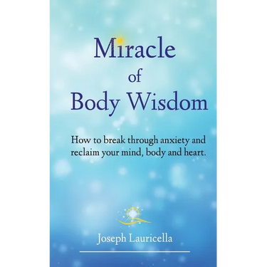 Miracle of Body Wisdom
