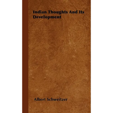 Indian Thoughts and Its Development