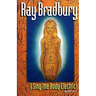 I Sing the Body Electric: And Other Stories