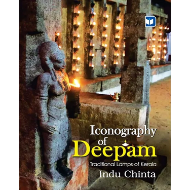 Iconography of Deepam Traditional Lamps of Kerala