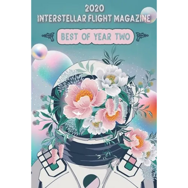 Interstellar Flight Magazine Best of Year Two