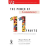 The Power of Consistency: 11 Fruits