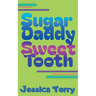 Sugar Daddy Sweet Tooth
