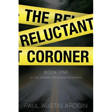 The Reluctant Coroner: A Hardboiled Mystery of Family, Power, and Murder