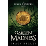 Garden of Madness